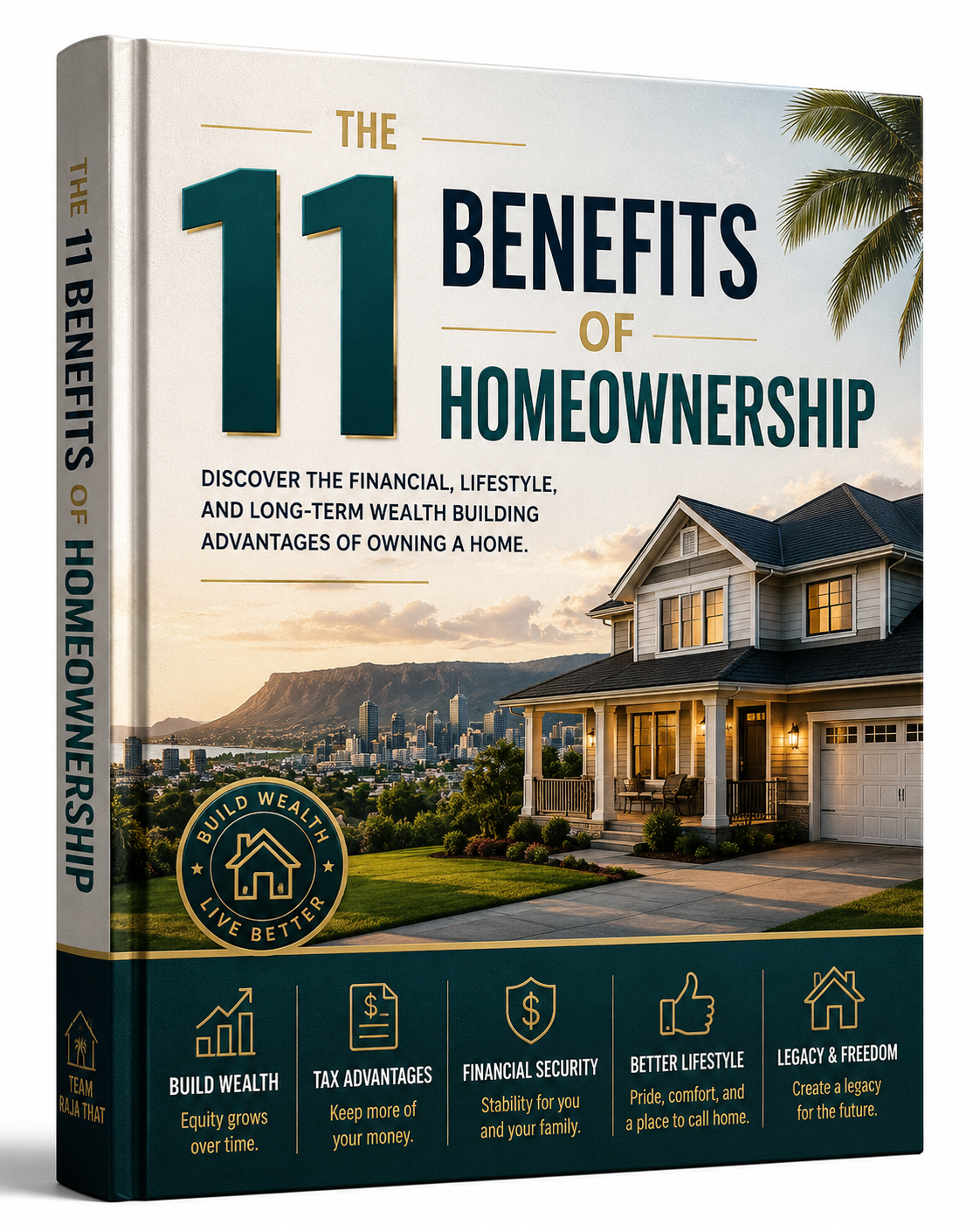 The 11 Benefits To Homeownership